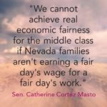 catherine cortez masto fair wages quote