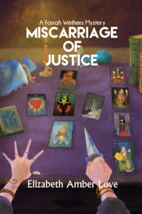 Miscarriage of Justice Farrah Wethers Book 3 cover