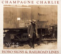 hobo signs trains railroad