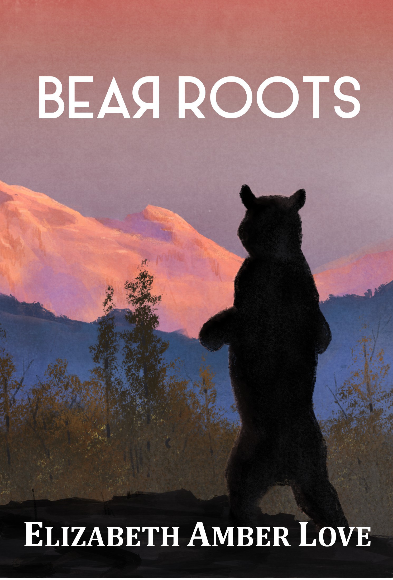 Bear Roots – Elizabeth-Amber Love