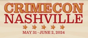 crime con nashville May 31-June 2, 2024
