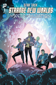 STAR TREK: STRANGE NEW WORLDS - THE SEEDS OF DESTRUCTION #1 Cover A art by Travis Mercer, JP Jordan
