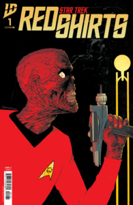 STAR TREK: RED SHIRTS #1 RI 1:25 Variant art by Declan Shalvey