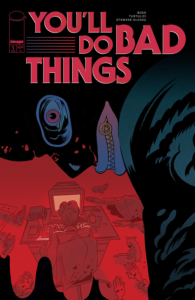 You'll Do Bad Things cover A Tyler Boss (Image Comics)