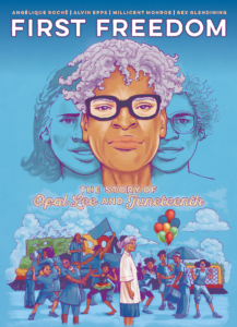 First Freedom: Story of Opal Lee and Juneteenth cover 1