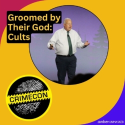 "Groomed by Their God: Cults" circle frame of Mike King Crime Con fingerprint logo AmberUnmasked