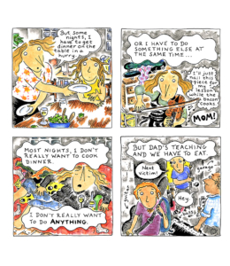 Where there's smoke, there's dinner by Jennifer Hayden interior page of the mother explaining that she doesn't care about cooking, but needs to get anything passing as edible on the table