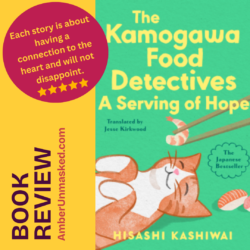 Book cover: a bright green background with yellow text for the title and author. A smiling cartoon cat of orange and white on his back being offered a shrimp in chopsticks. Endorsement quote, "Each story is about having a connection to the heart and will not disappoint." 5 stars AmberUnmasked.com