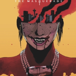 Vampire the Masquerade cover A by Andrea Sorrentino (a woman with fangs and blood dripping from her mouth as she holds a goblet filled with blood; the top half of her head is a cityscape.